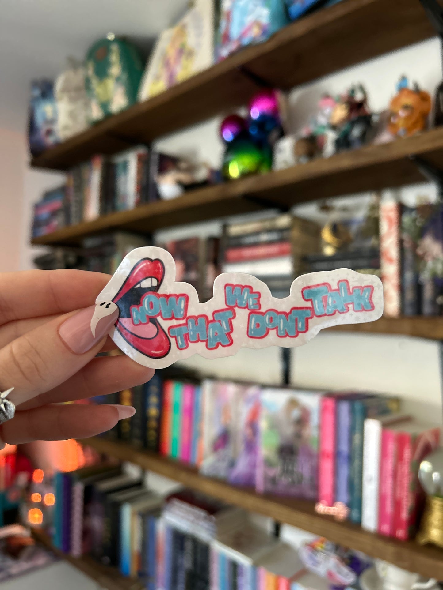 Now That We Don’t Talk