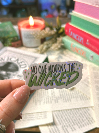 No One Mourns The Wicked