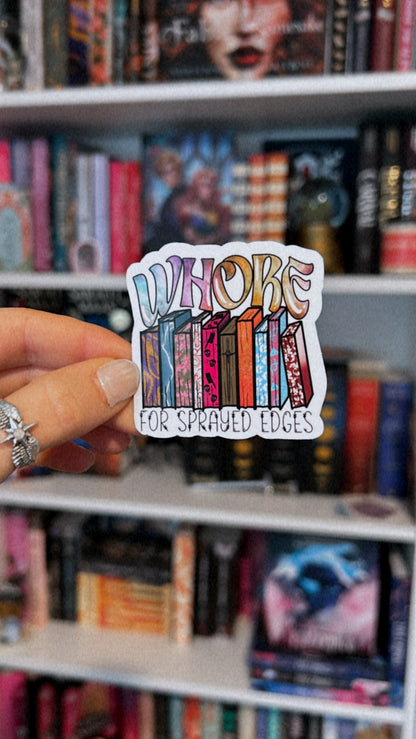 Whore 4 Sprayed Edges